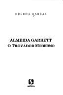 Almeida Garrett: o trovador moderno
