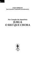 No coração da Amazônia: Juruá, o rio que chora