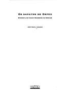 Os sapatos de Orfeu: biografia de Carlos Drummond de Andrade