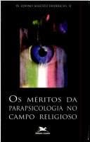Os méritos da parapsicologia no campo religioso