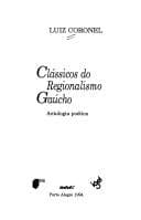 Clássicos do regionalismo gaúcho: antologia poética