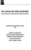 60 anos de psicanálise: dos precursores às perspectivas no final do século