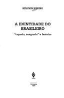 A identidade do brasileiro: capado, sangrado e festeiro