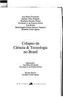 Colapso da ciência & tecnologia no Brasil