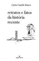 Retratos e fatos da história recente