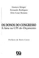Os donos do Congresso: a farsa na CPI do Orçamento