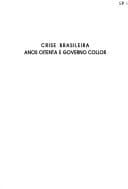 Crise brasileira, anos oitenta e governo Collor