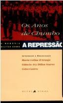 Os Anos de chumbo: a memória militar sobre a repressão