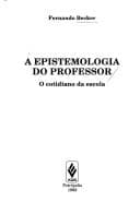 A epistemologia do professor: o cotidiano da escola