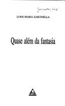 Quase além da fantasia