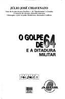 O golpe de 64 e a ditadura militar