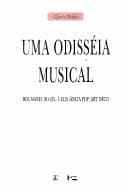 Uma odisséia musical: dos mares do sul à elegância pop/art déco