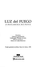 Luz del Fuego: a bailarina do povo