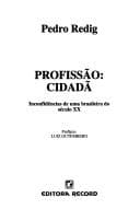 Profissão, cidadã: inconfidências de uma brasileira do século XX