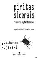 Piritas siderais: romance cyberbarroco