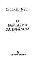 O fantasma da infância