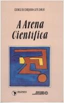 A arena científica