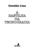 A bastilha da tecnocracia