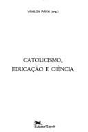 Catolicismo, educação e ciência
