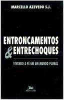 Entroncamentos e entrechoques: vivendo a fé em um mundo plural