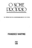 O nome próprio: da gênese do eu ao reconhecimento do outro