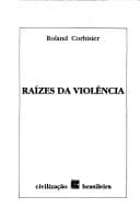 Raízes da violência