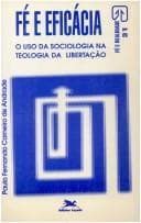 Fé e eficácia: a usa da sociologia na teologia da libertação