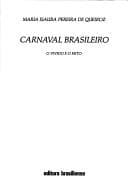 Carnaval brasileiro: o vívido e o mito