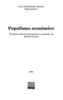 Populismo económico: ortodoxia, desenvolvimentismo e populismo na América Latina