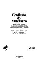 Confissão do Minotauro: relato do ser humano CL-505(X)H6-3268/05/09818, conhecido como Icaro, o Distante