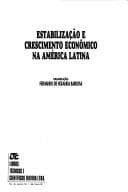 Estabilização e crescimento econômico na América Latina