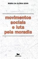 Movimentos sociais e lutas pela moradia