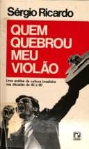 Quem quebrou meu violão