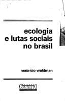 Ecologia e lutas sociais no Brasil