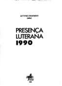 Presença luterana, 1990