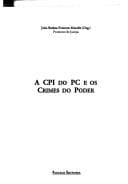 A CPI do PC e os crimes do poder