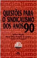 Questões para o sindicalismo dos anos 90