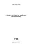 O desenvolvimento agrícola: uma visão histórica