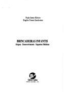 Brincadeiras infantis: origem, desenvolvimento, sugestões didácticas