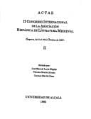 Actas, II Congreso Internacional de la Asociación Hispánica de Literatura Medieval: (Segovia, al 5 al 19 de octubre de 1987)
