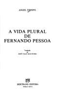 A vida plural de Fernando Pessoa
