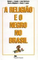 A Religião e o negro no Brasil
