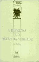 A imprensa e o dever da verdade