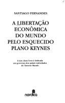 A libertação econômica do mundo pelo esquecido plano Keynes
