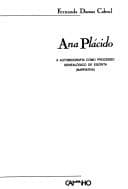 Ana Plácido: a autobiografia como processo genealógico de escrita (narrativa)