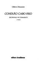 Conexão Cabo Frio: escândalo no Itamaraty
