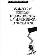 As máscaras poéticas de Jorge Barbosa e a mundividência cabo-verdiana