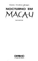 Nocturno em Macau: romance