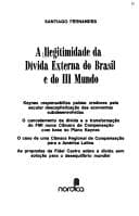 A ilegitimidade da dívida externa do Brasil e do III Mundo