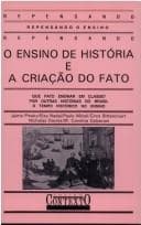 O Ensino de história e a criação do fato